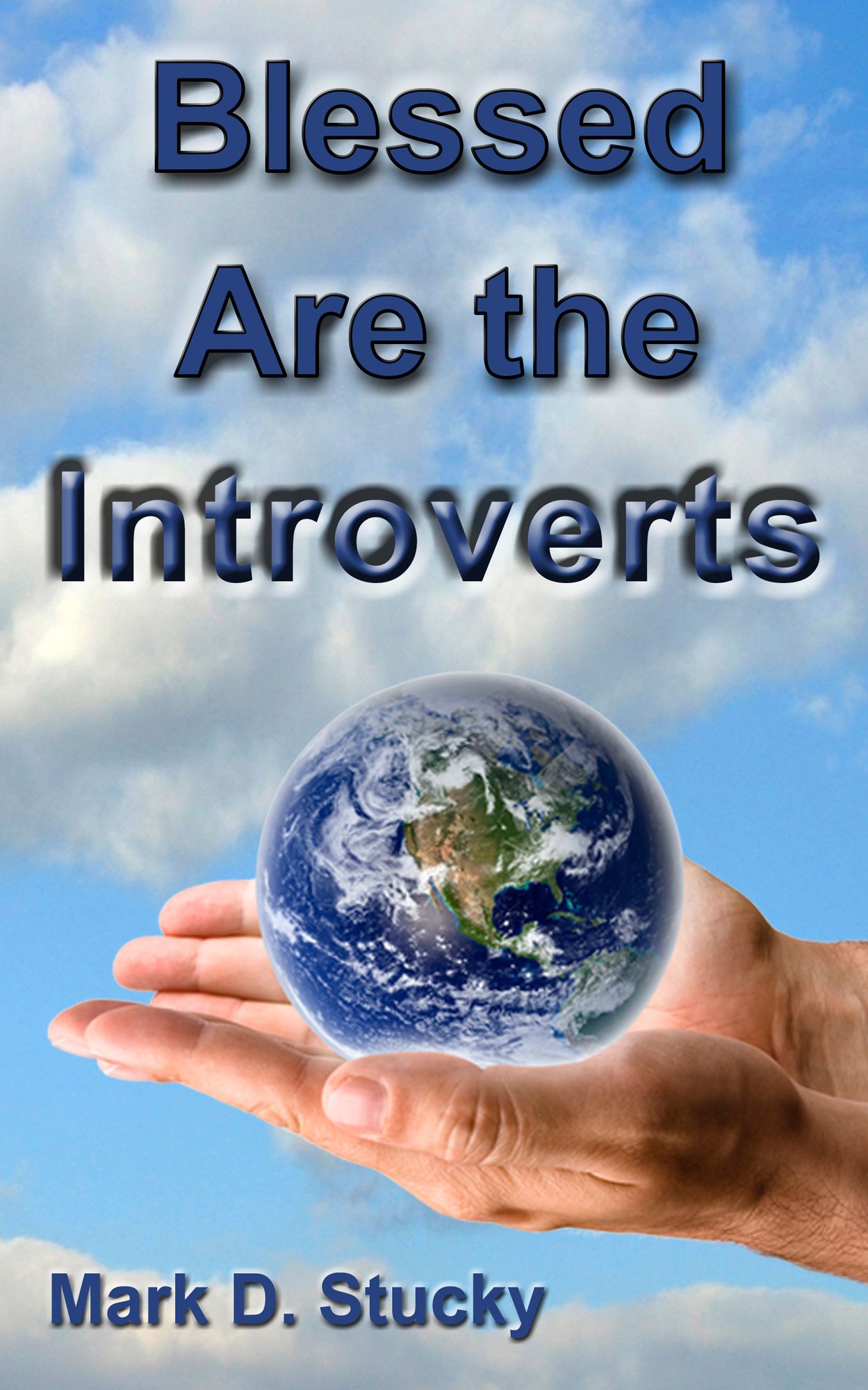 Blessed are the Introverts