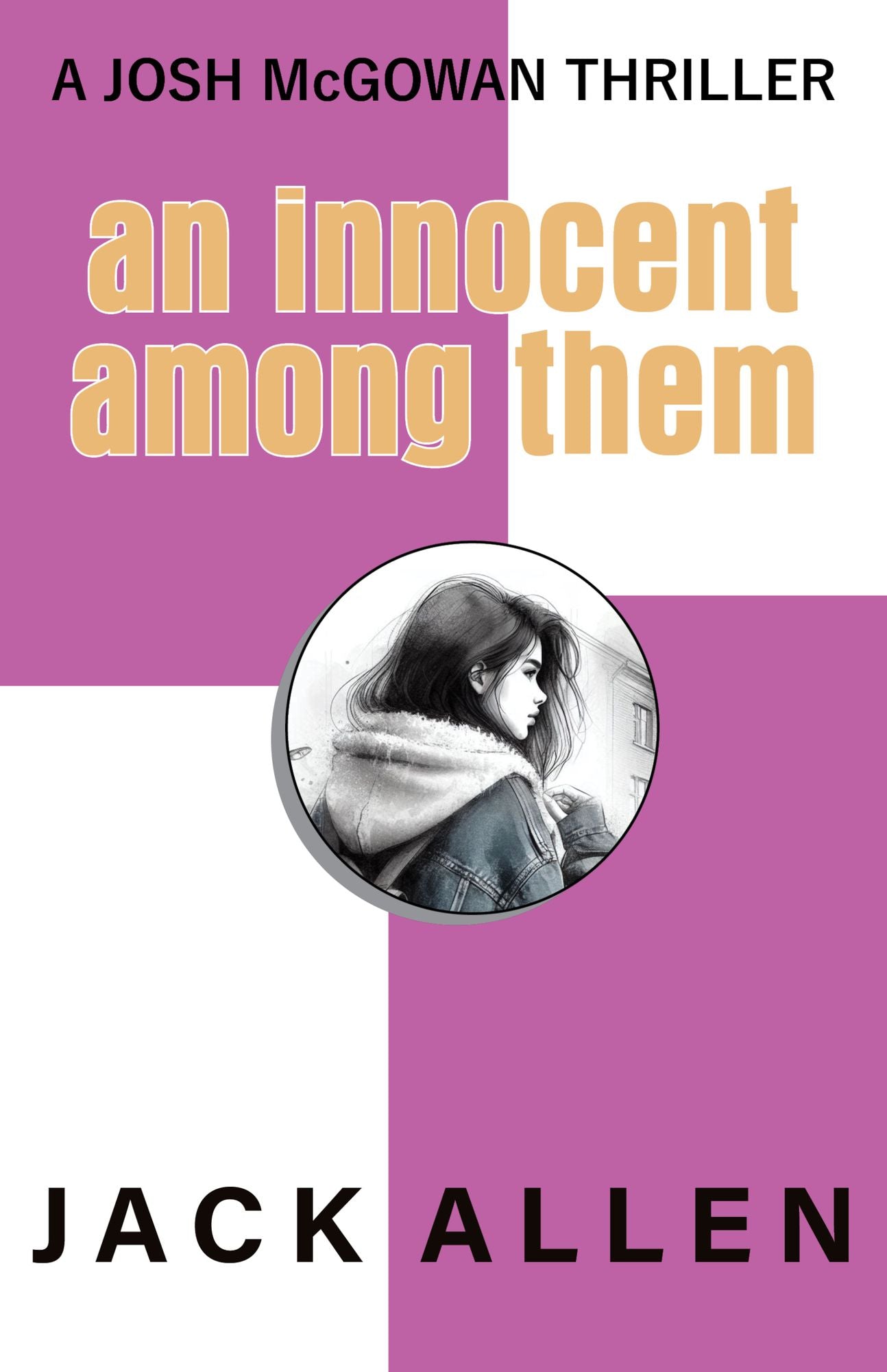 An Innocent Among Them