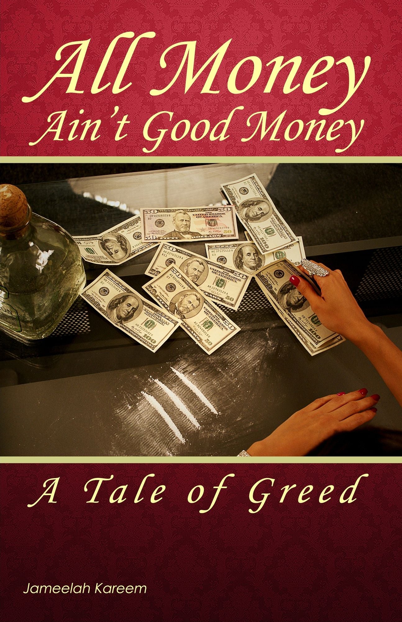 All Money Ain't Good Money: A Tale of Greed