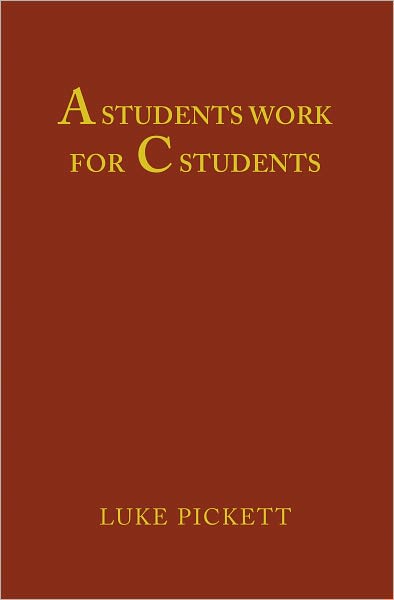 A Students Work For C Students