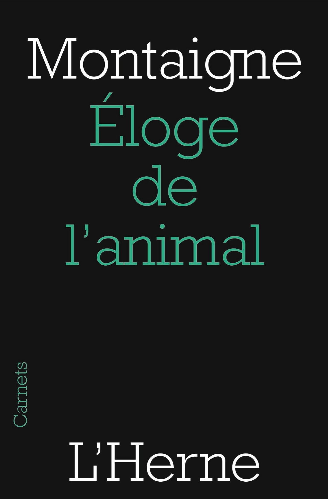 Éloge de l'animal