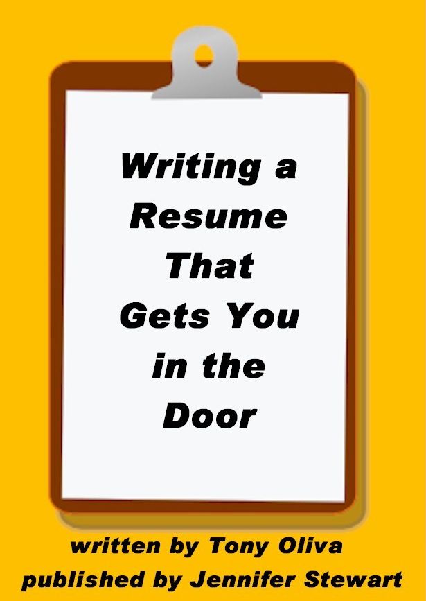 Writing a Resume That Gets You in the Door