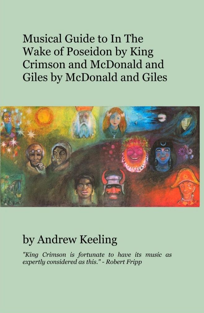 Musical Guide to In The Wake of Poseidon by King Crimson and McDonald and Giles by McDonald and Giles