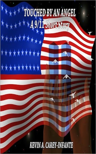 Touched By An Angel A 9/11 Short Story