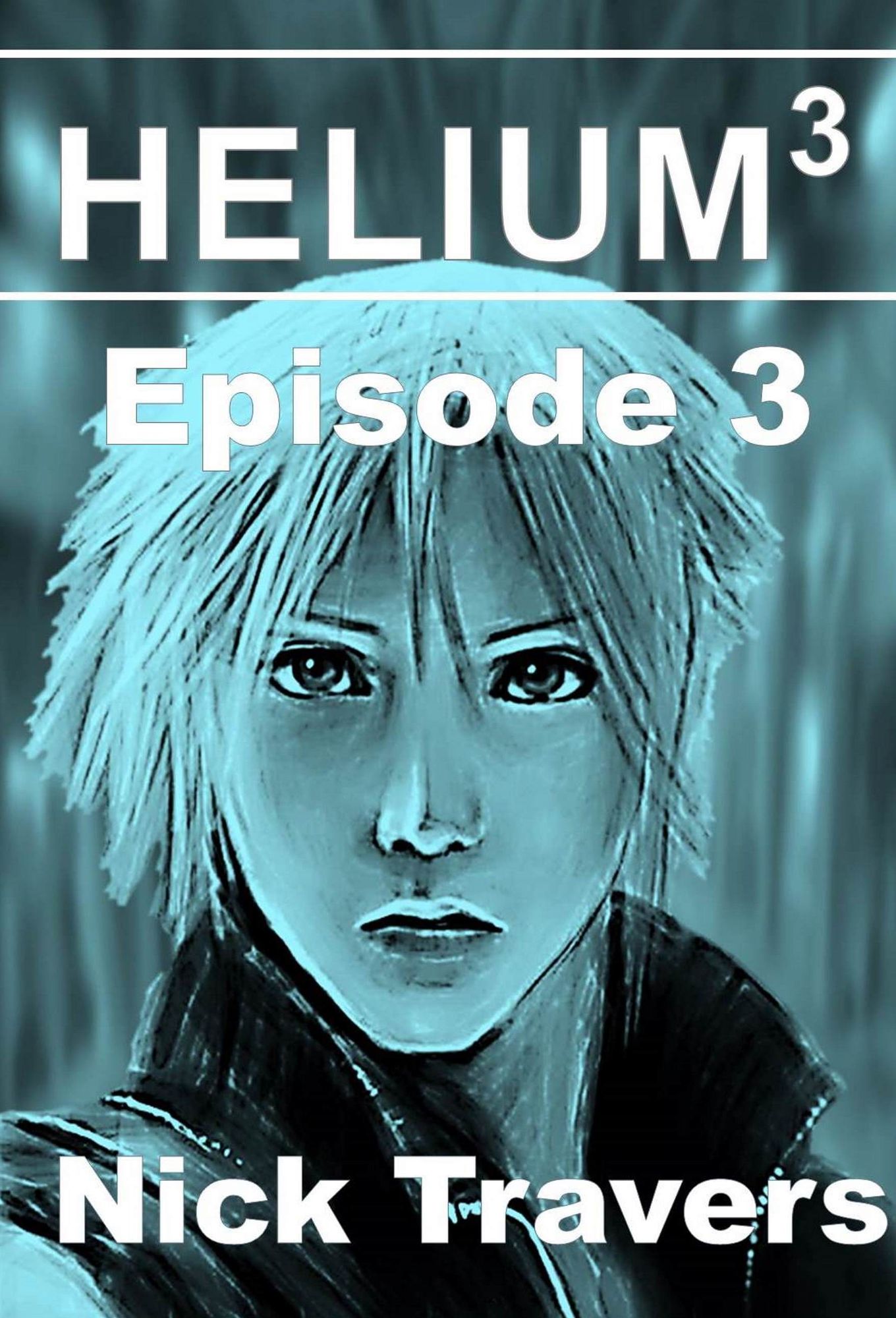 Helium3 Episode 3