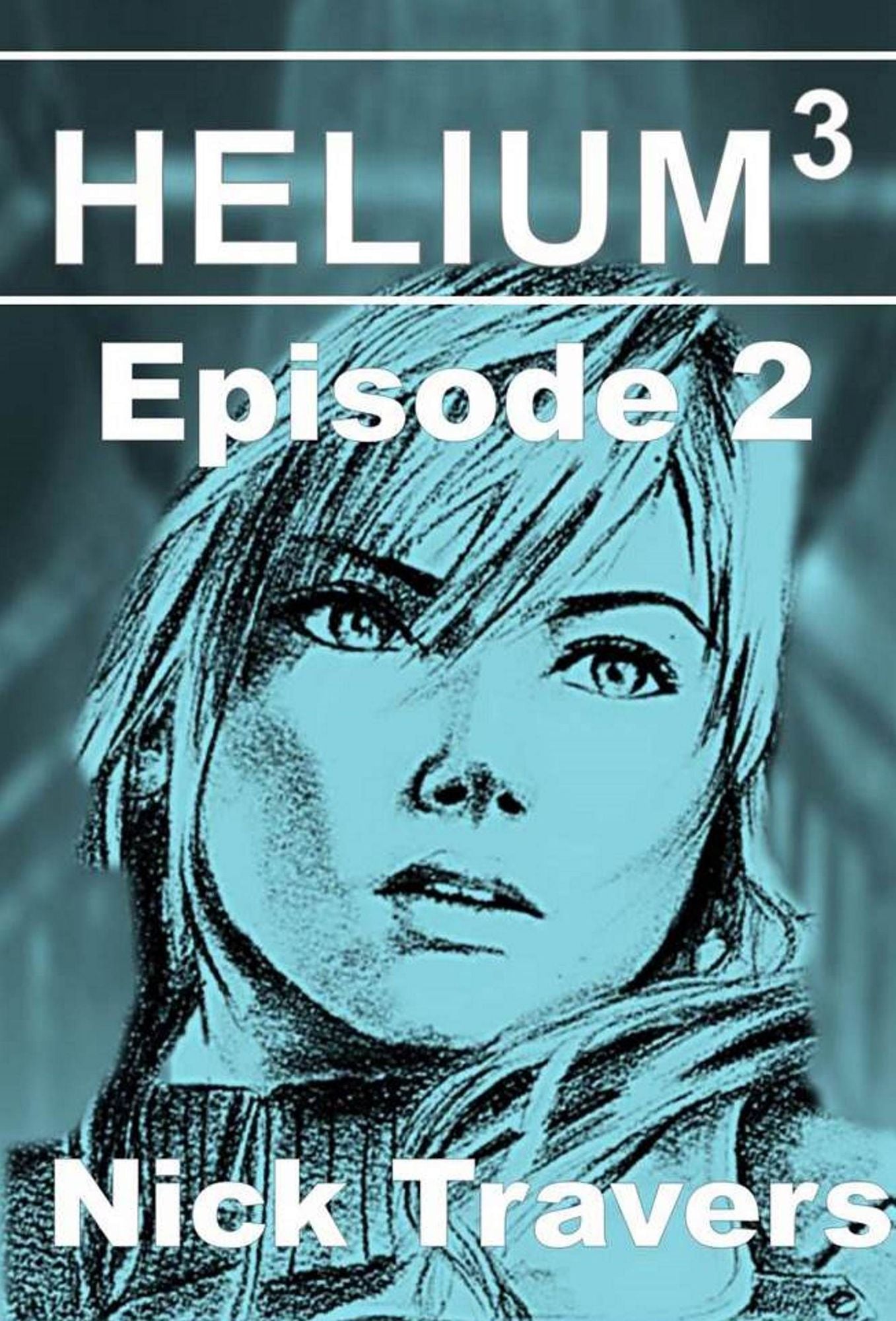 Helium3 Episode 2