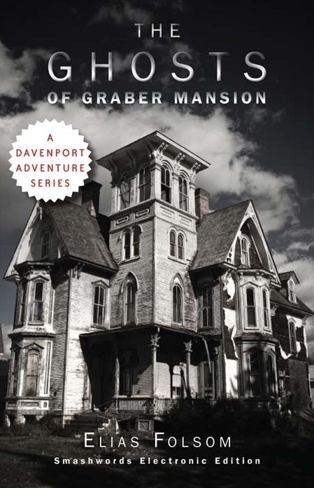 The Ghosts of Graber Mansion
