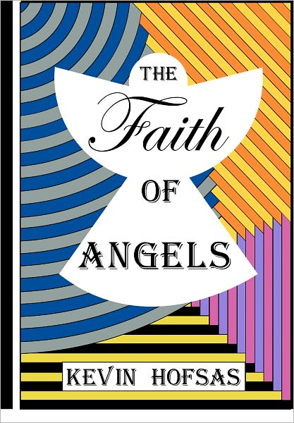 The Faith of Angels