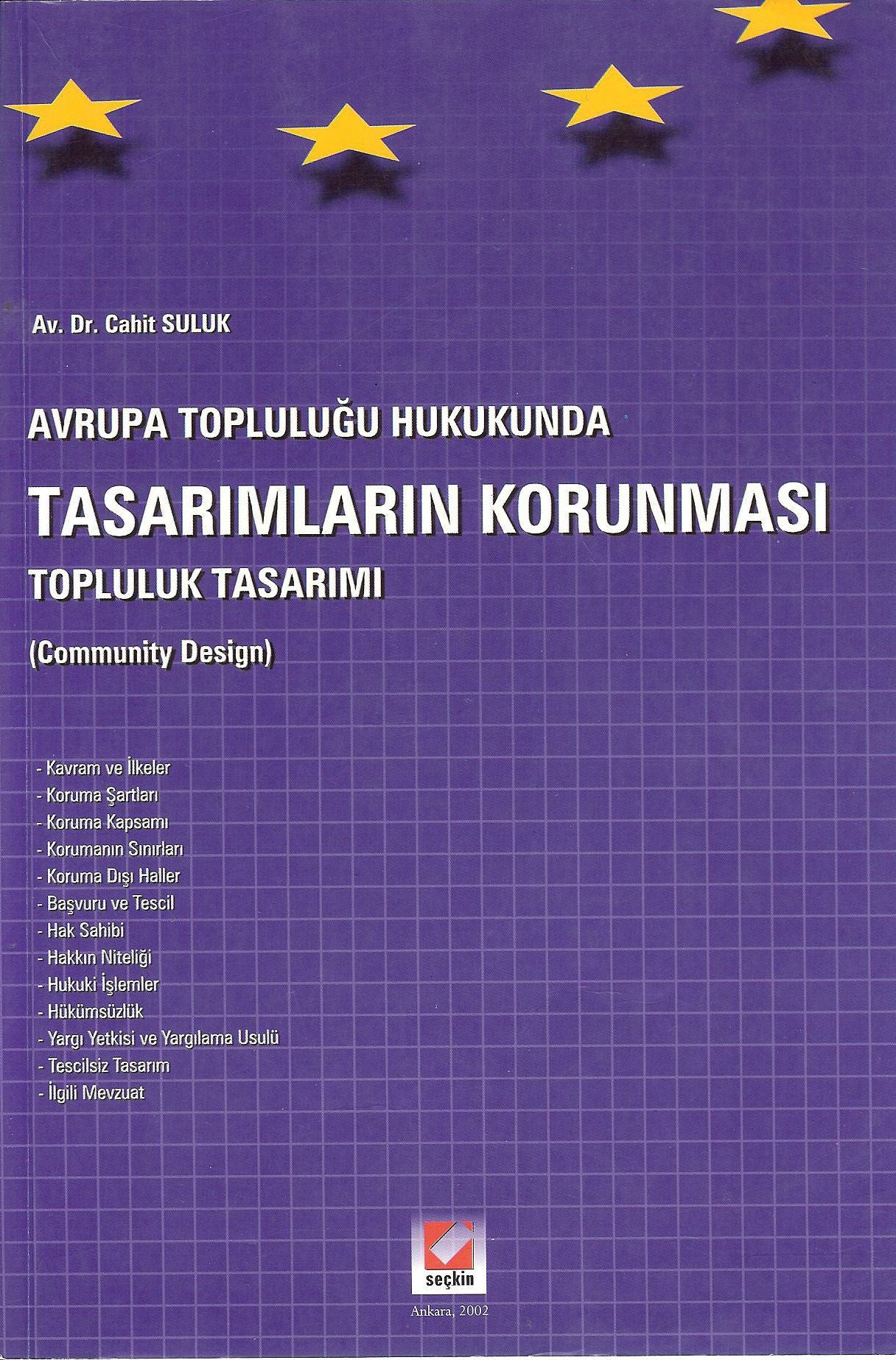 Avrupa Toplulugu Hukukunda Tasarimlarin Korunmasi