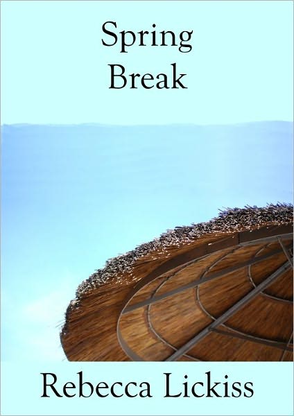 Spring Break