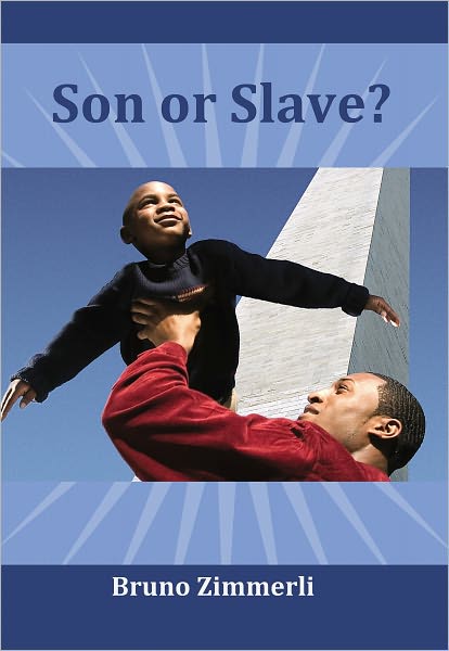 Son or Slave?