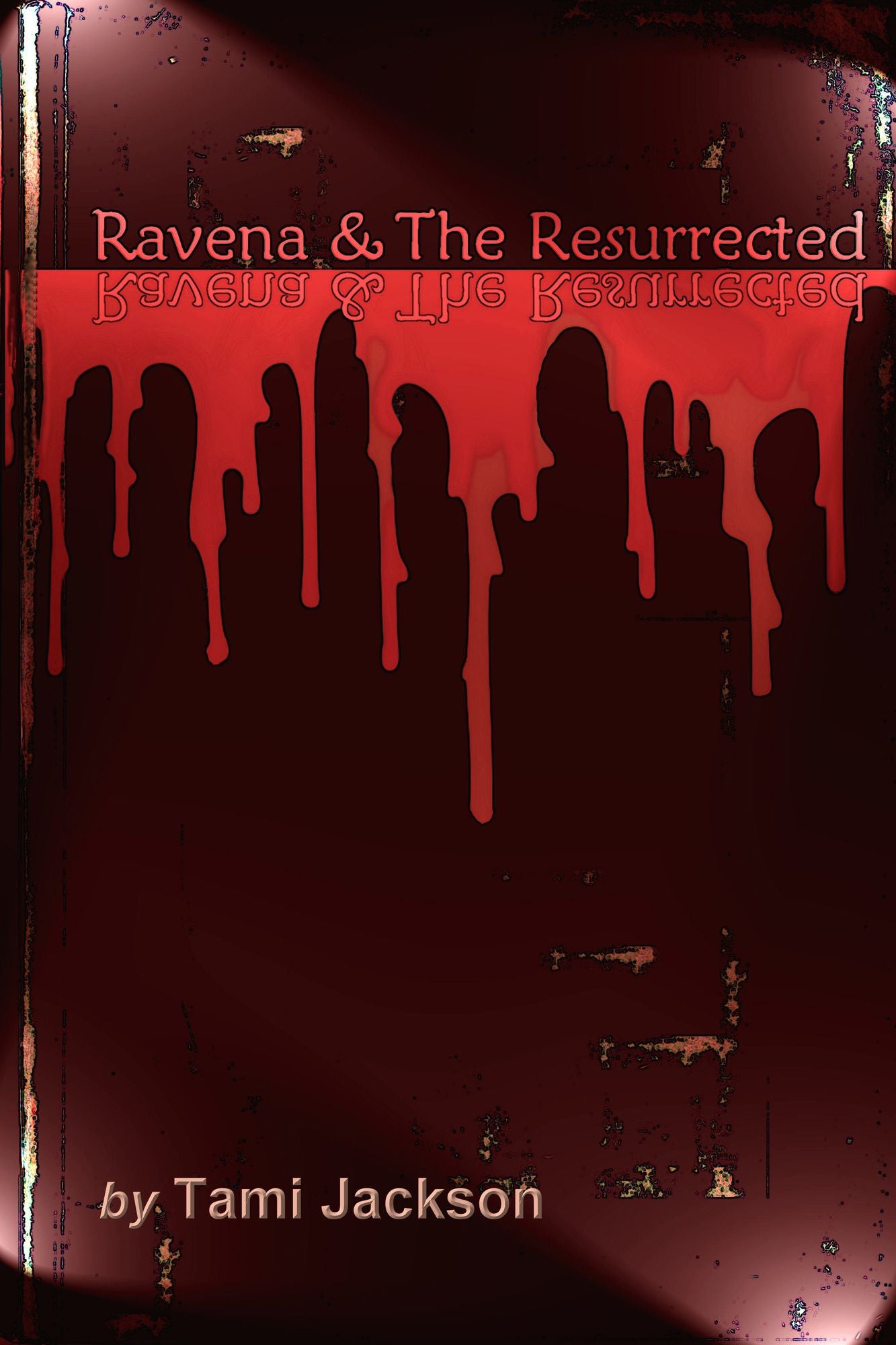 Ravena & The Resurrected