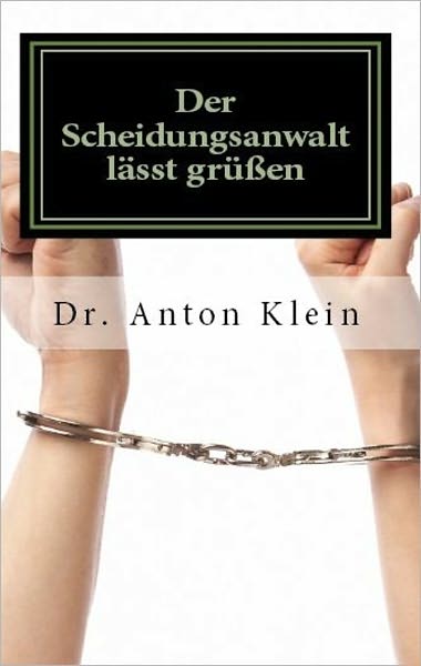 Der Scheidungsanwalt lässt grüßen
