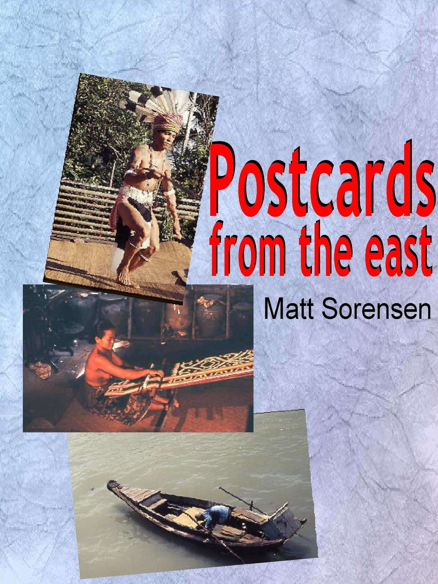 Post Cards From The East