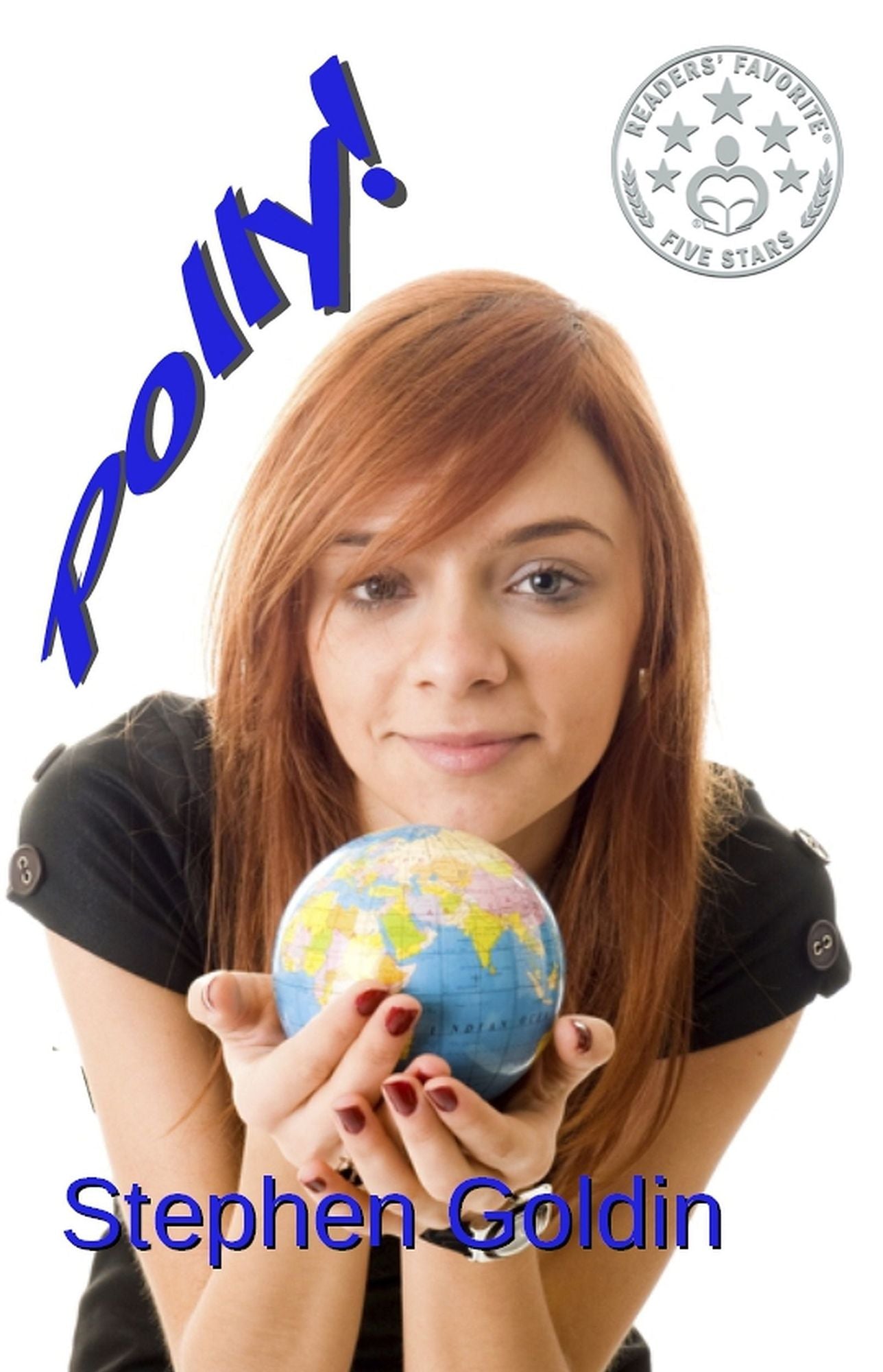 Polly!: a comic novel of hope and blasphemy