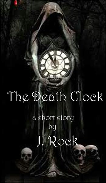 The Death Clock: a short story