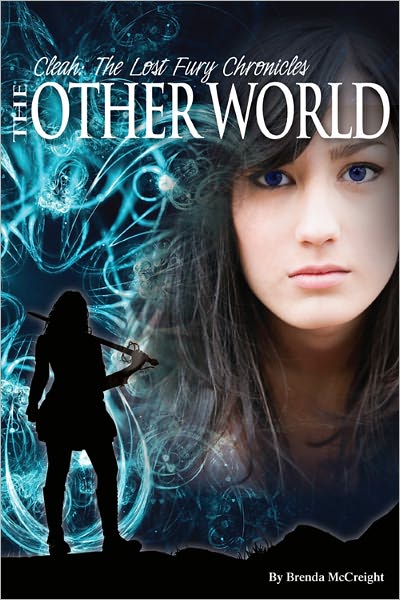 Cleah: The Lost Fury Chronicles The Otherworld