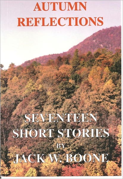 Autumn Reflections: Seventeen Short Stories