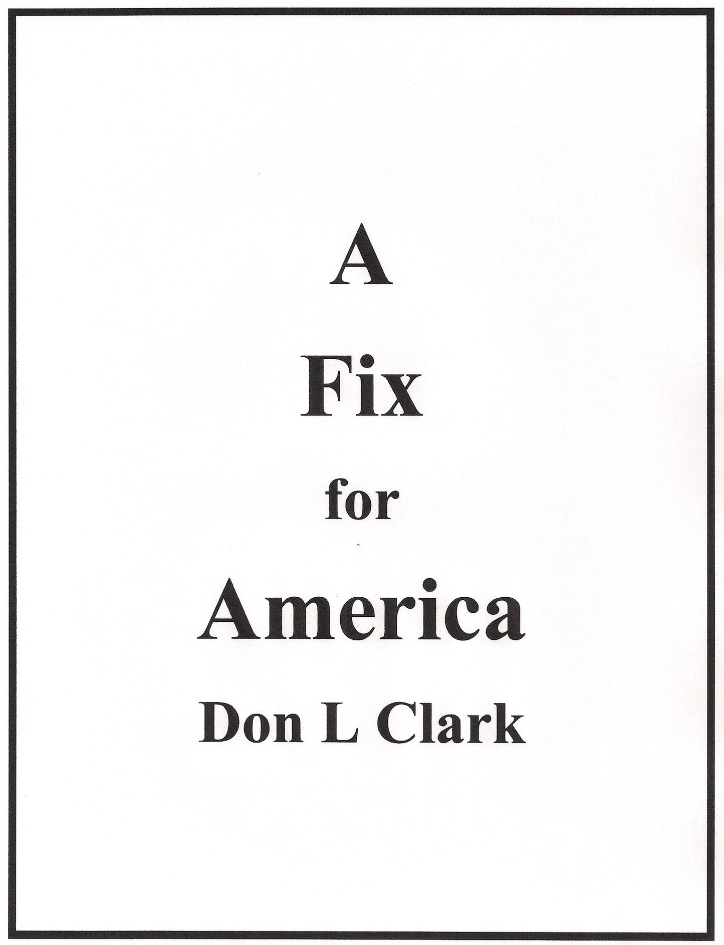A Fix for America