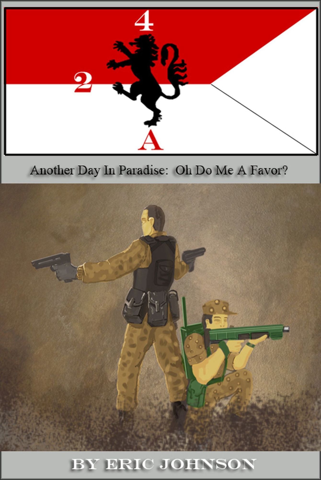 2/4 Cavalry: Oh Do Me A Favor?