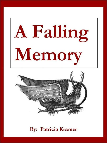A Falling Memory