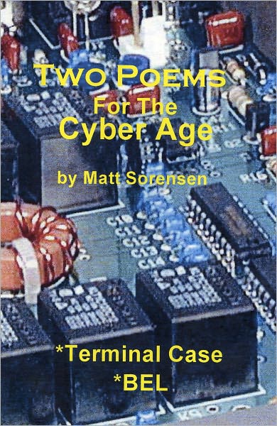 Two Poems For The Cyber Age