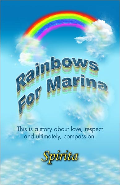 Rainbows for Marina