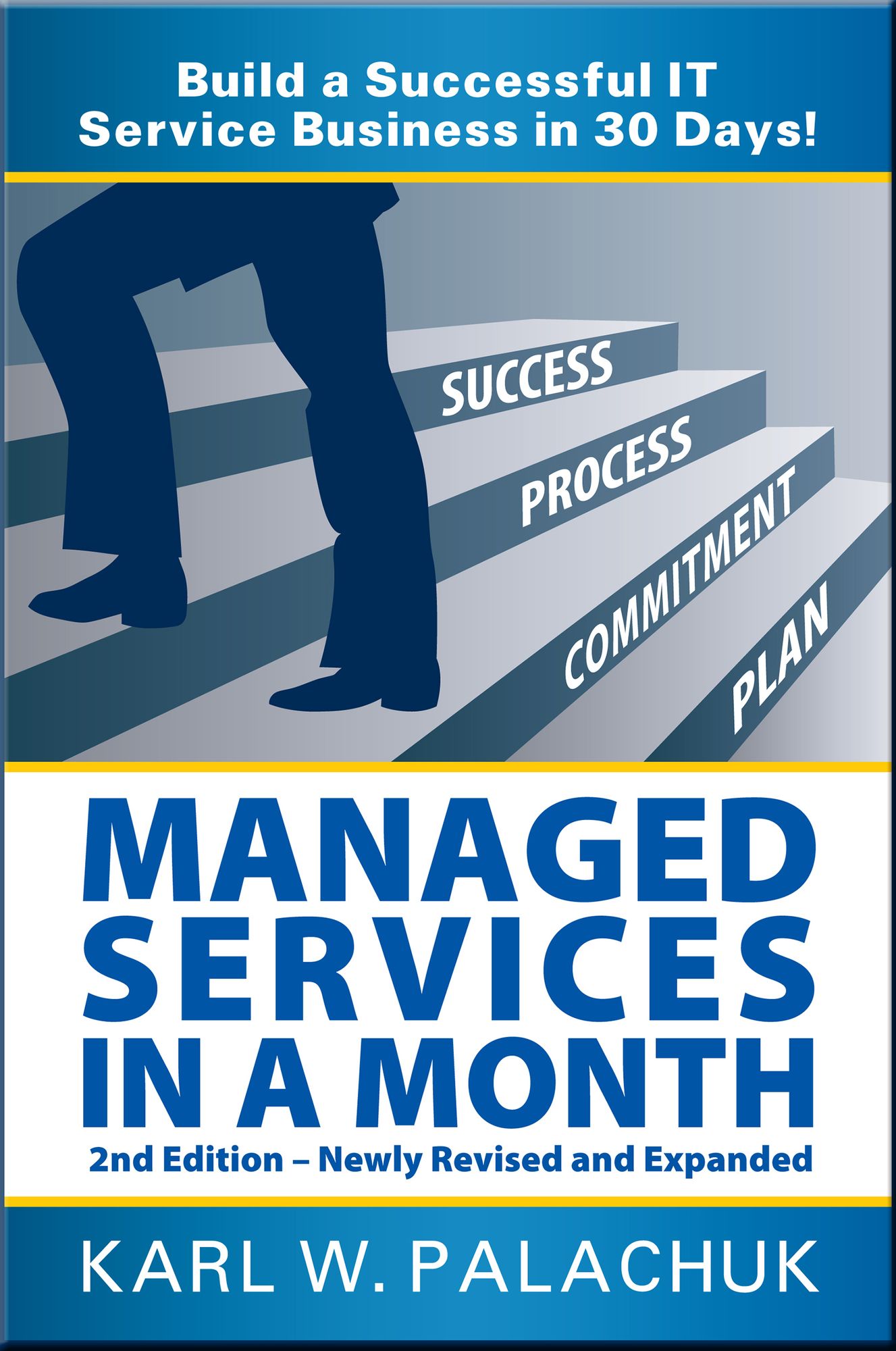 Managed Services in a Month: 2nd ed.