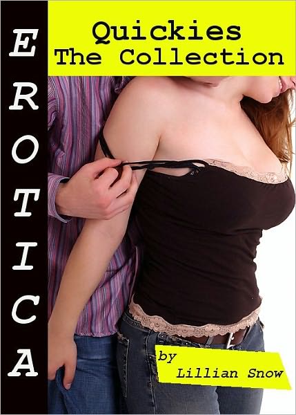 Erotica: Quickies, The Collection