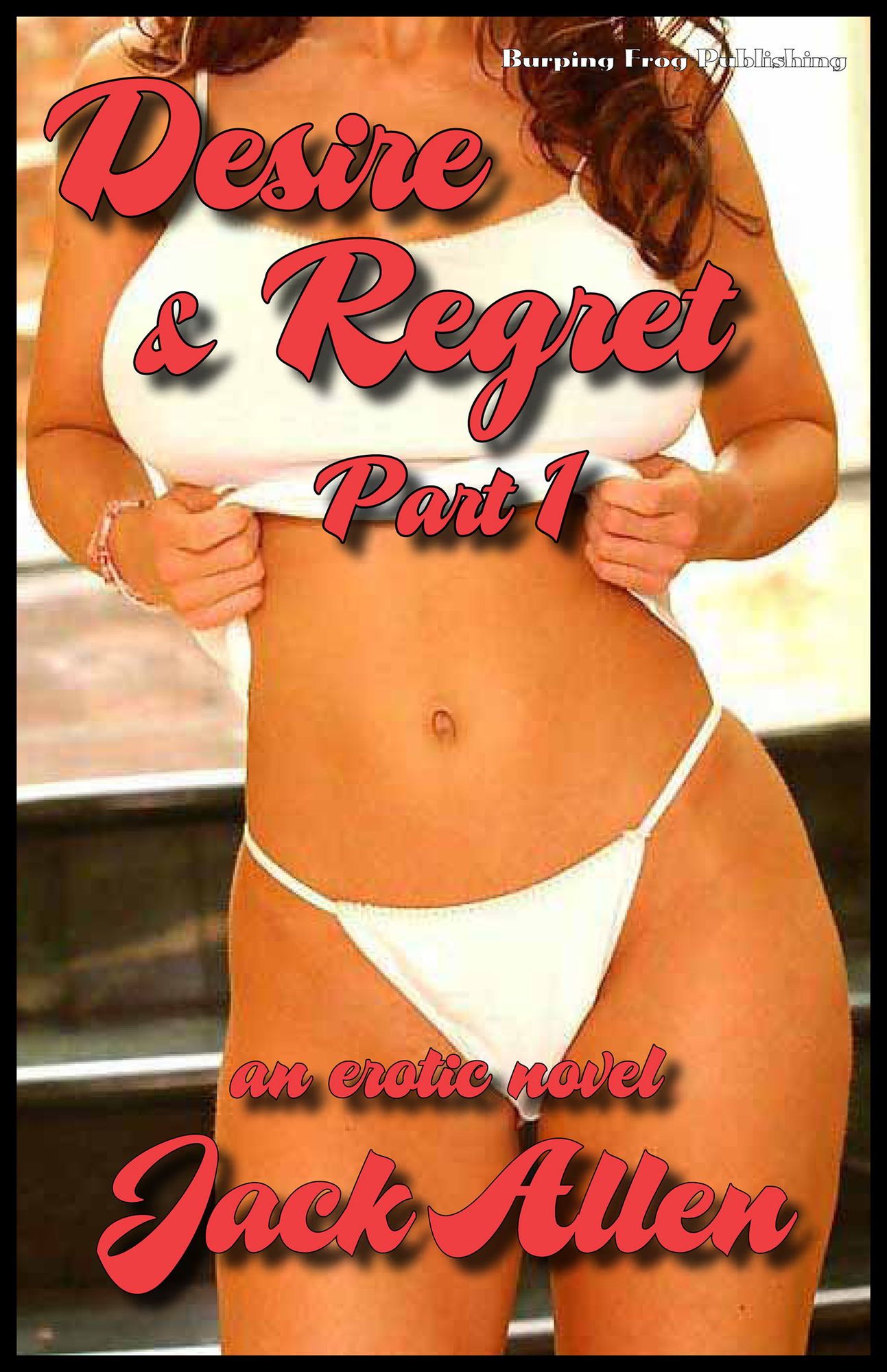 Desire & Regret Part 1
