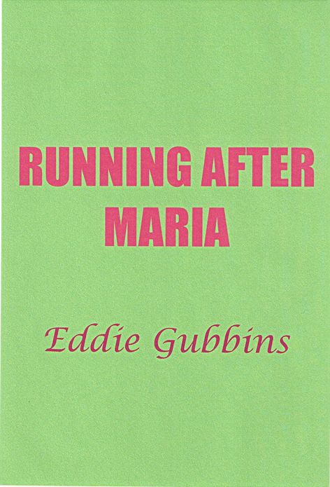 Running After Maria