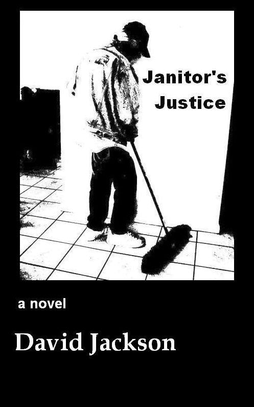 Janitor's Justice