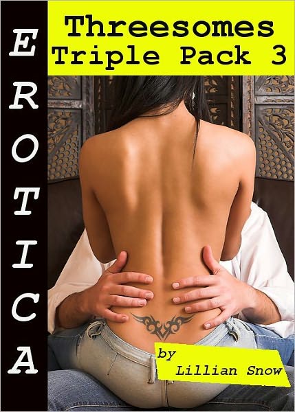 Erotica: Threesomes, Triple Pack 3