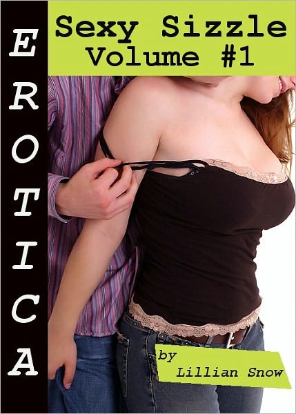 Erotica: Sexy Sizzle, Volume #1