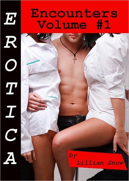 Erotica: Encounters, Volume #1