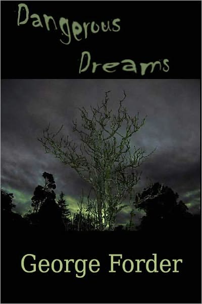 Dangerous Dreams