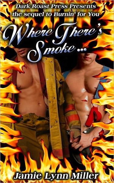 Where There's Smoke