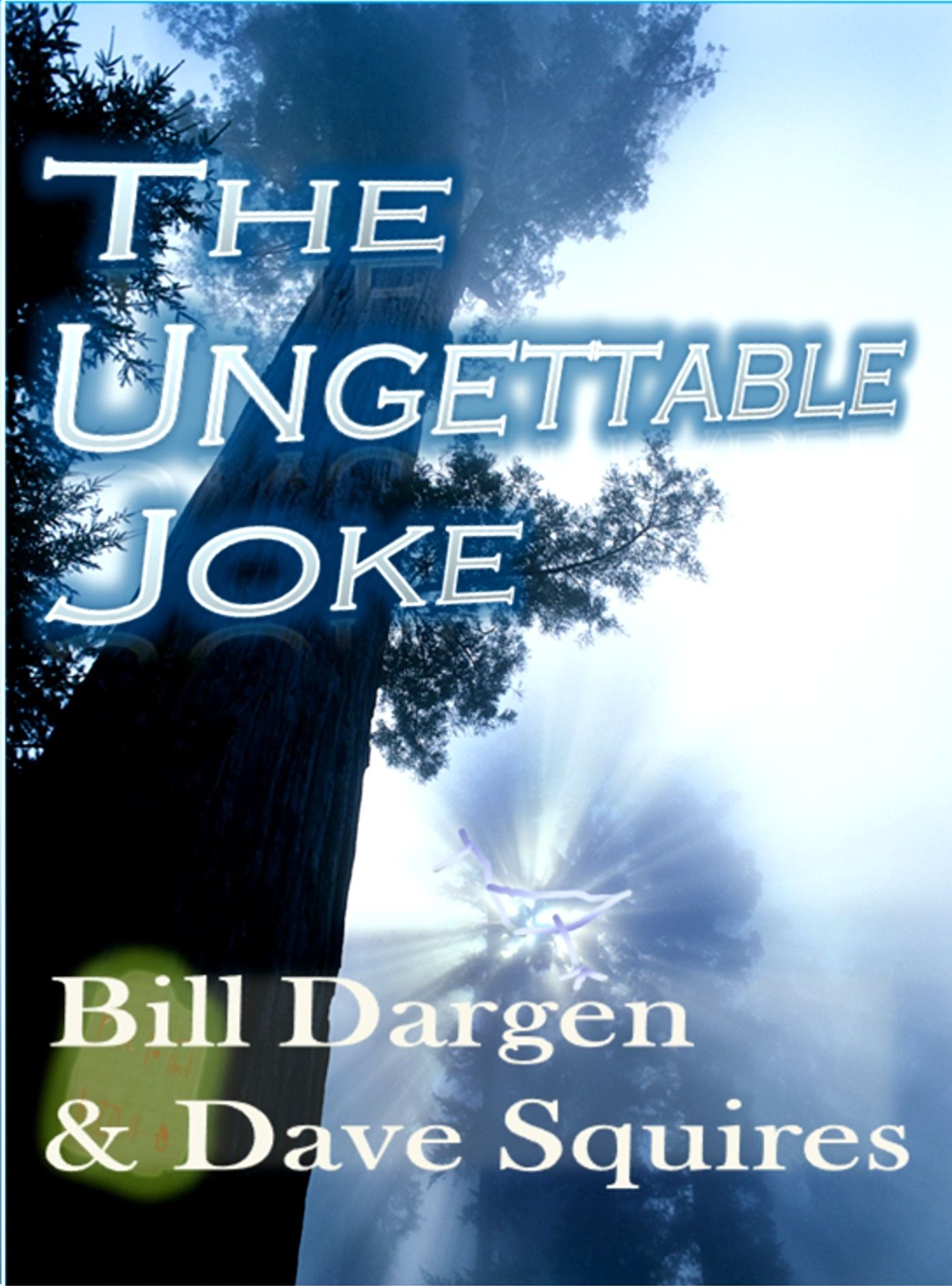 The Ungettable Joke