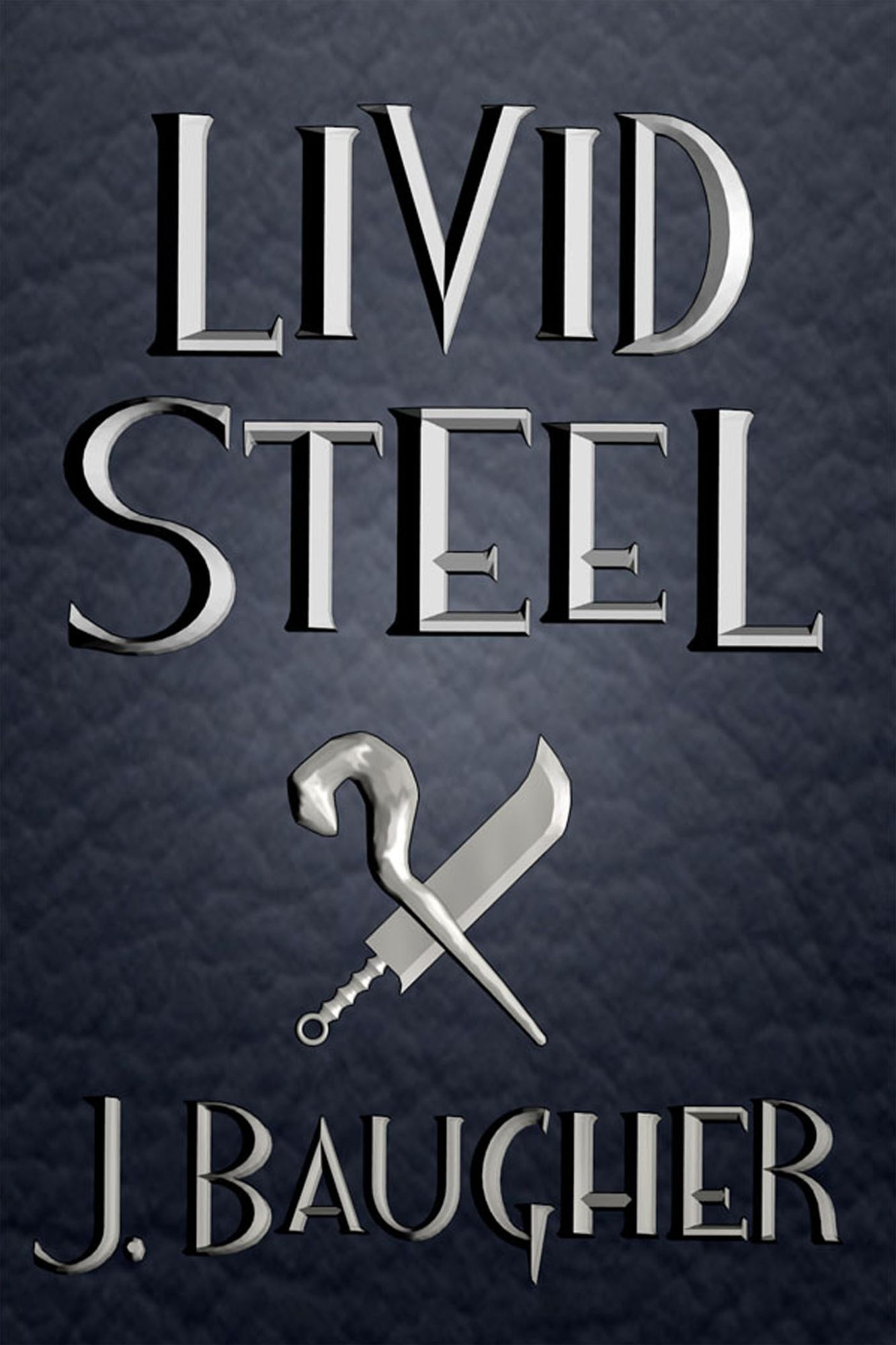 Livid Steel