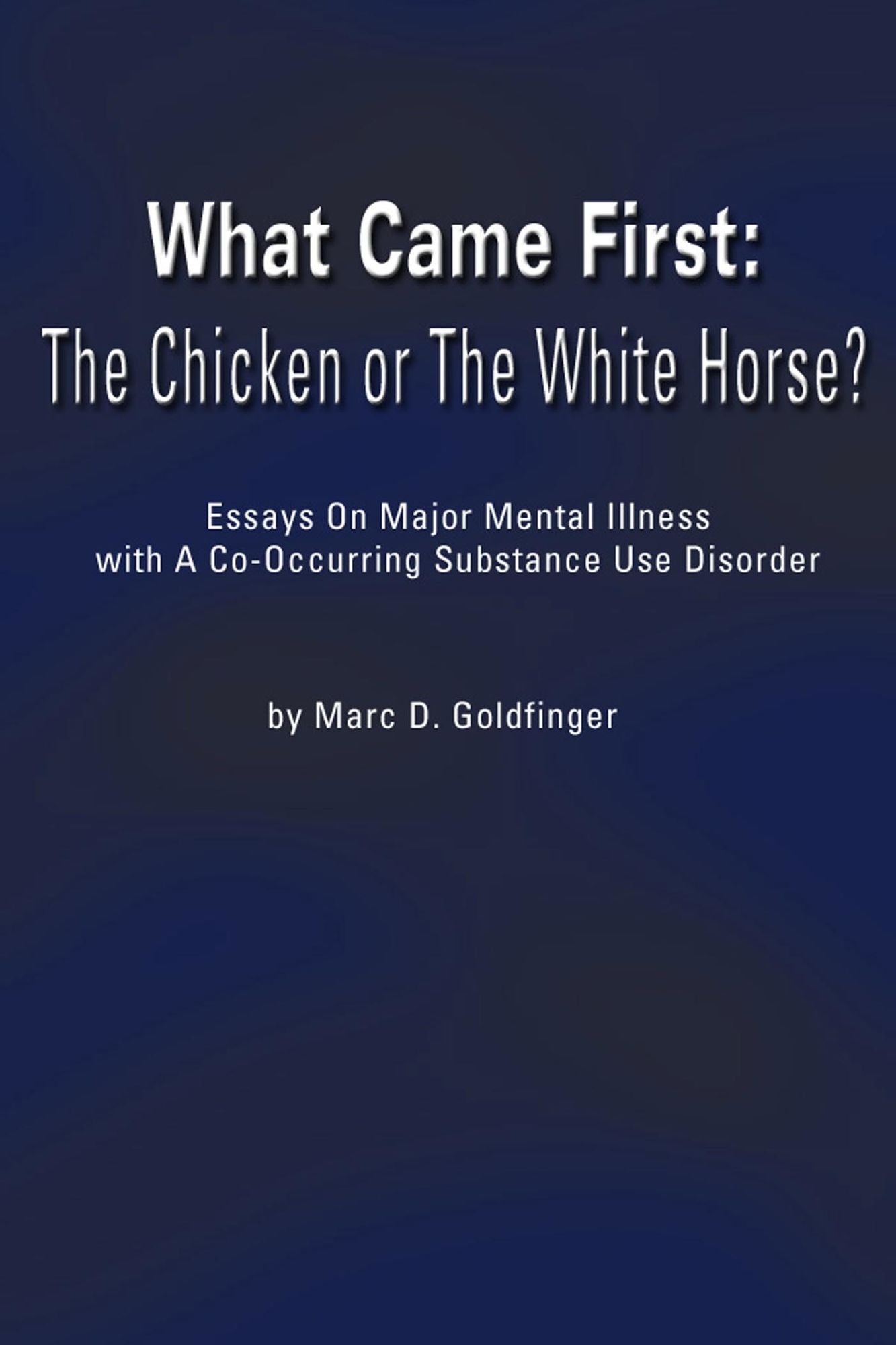 What Came First: The Chicken or the White Horse?