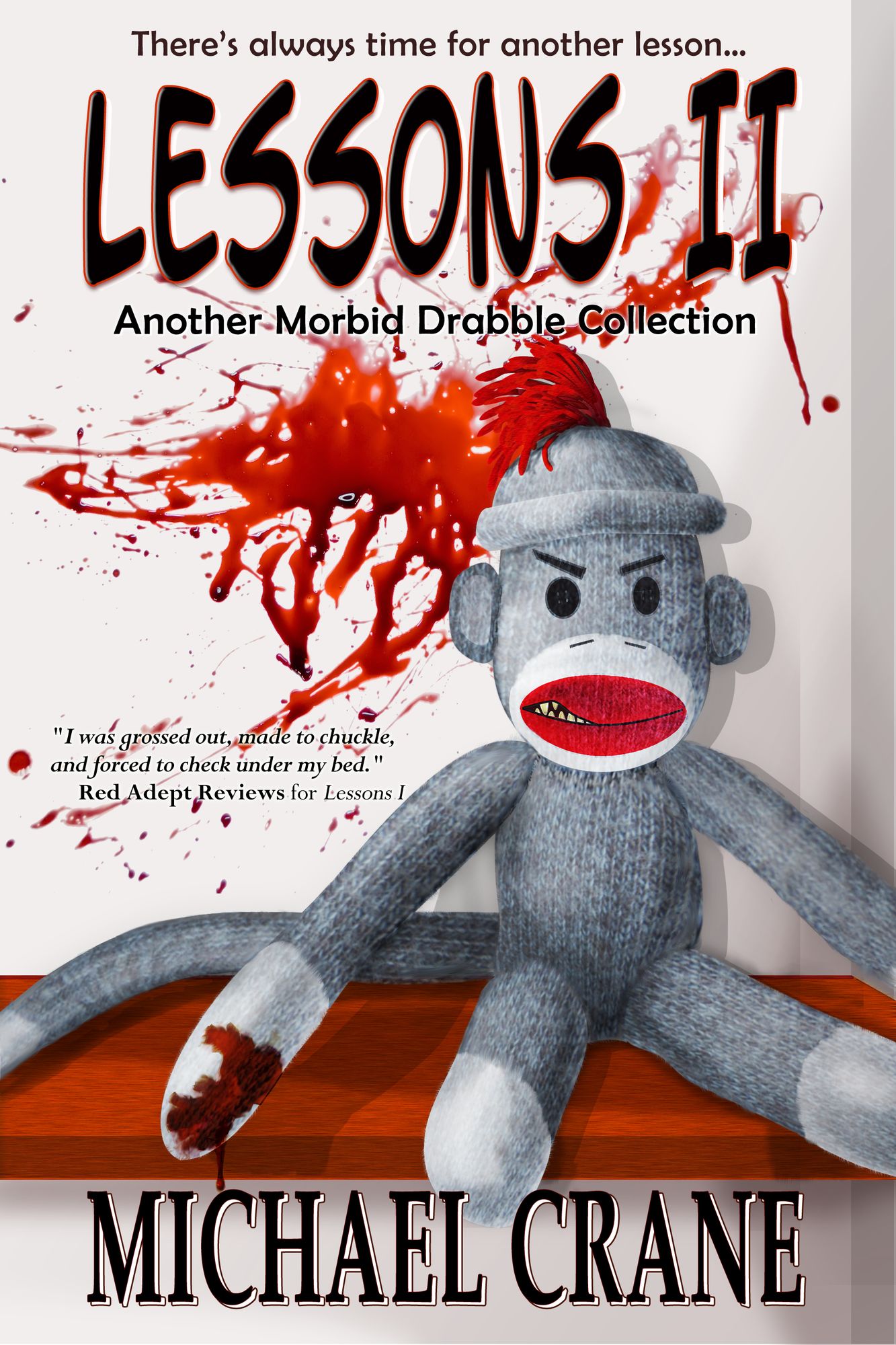 Lessons II: Another Morbid Drabble Collection