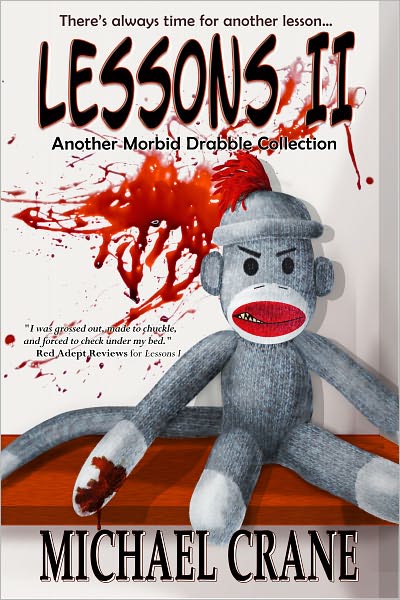 Lessons II: Another Morbid Drabble Collection