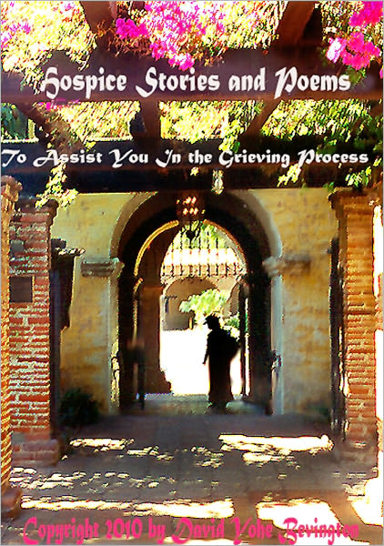 Hospice Stories and Poems to Assist the Grieving