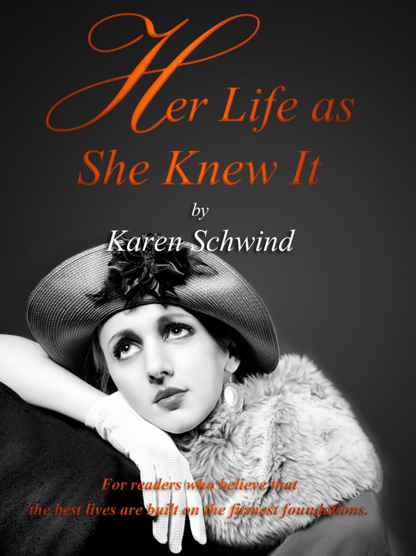 Her Life as She Knew It