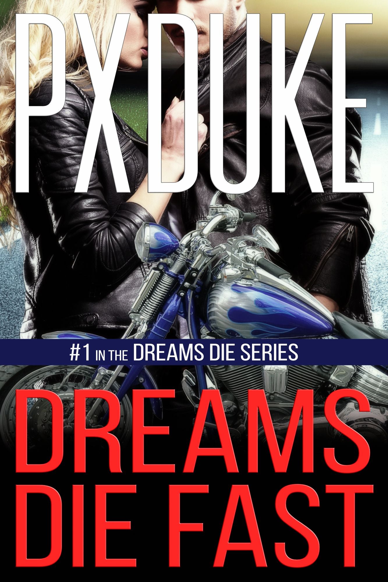 Dreams Die Fast