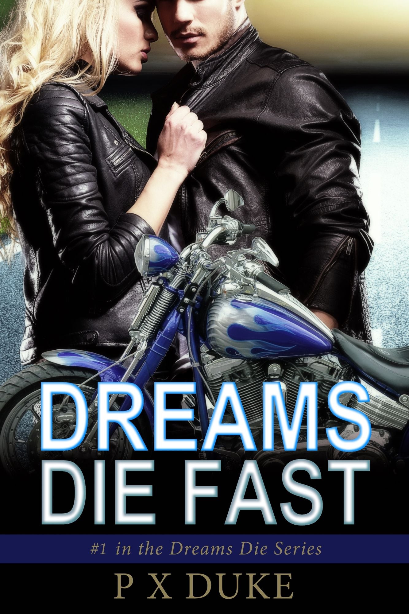 Dreams Die Fast