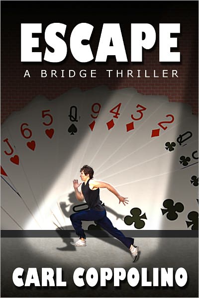 "ESCAPE!" a bridge thriller