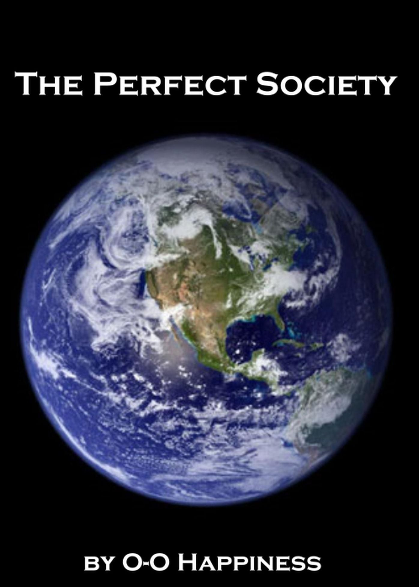 The Perfect Society
