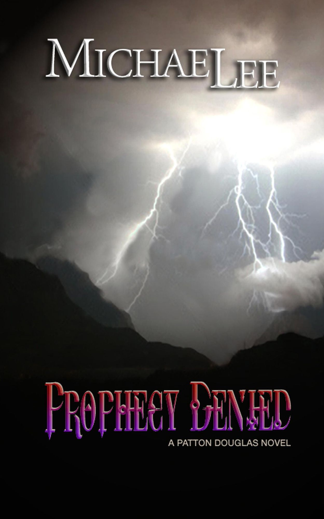 Prophecy Denied