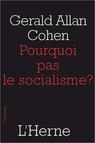 Pourquoi pas le socialisme ?